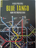 Blue tango Noir metropolitano