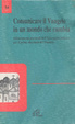 Cover of Comunicare il Vangelo in un mondo che cambia