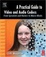 Cover of A Practical Guide to Video and Audio Compression
