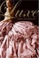 Cover of The Luxe