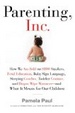 Cover of Parenting, Inc.