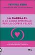 Cover of La kabbalah e le leggi spirituali per la coppia felice