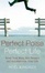 Cover of "Perfect Poise, Perfect Life"