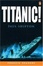 Cover of "Titanic!"
