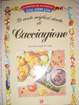 Cover of Le cento migliori ricette di cacciagione