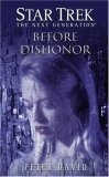 Star Trek : TNG: Before Dishonor (Star Trek, the Next Generation)