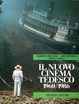 Cover of Il nuovo cinema tedesco 1960/1986
