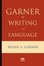 Cover of "Garner on Writing and Language"