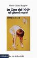 Cover of La Cina dal 1949 ai Giorni Nostri