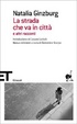 Cover of La strada che va in città