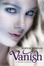 Cover of Vanish: A Firelight Novel