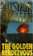 Cover of The Golden Rendezvous