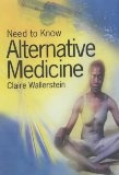 Alternative Medicines (Need to Know)