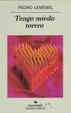 Cover of Tengo miedo torero