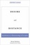 Cover of 'Desire and Distance'