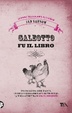 Cover of Galeotto fu il libro