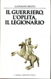 Cover of Il guerriero, l'oplita, il legionario