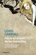 Cover of Alicia en el país de las maravillas. A través del espejo. A la caza del Snark