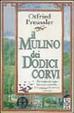 Cover of Il mulino dei dodici corvi