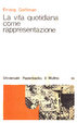 Cover of La vita quotidiana come rappresentazione