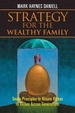 Cover of STRATEGY FOR THE WEALTHY FAMILY