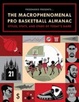Cover of The Macrophenomenal Pro Basketball Almanac