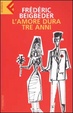 Cover of L'amore dura tre anni