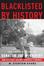 Cover of "Blacklisted by History"