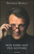 Cover of Non siamo nati per soffrire
