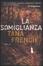 More about La somiglianza
