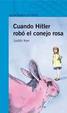 Cover of Cuando Hitler robo el Conejo Rosa