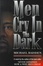 Cover of Men Cry in the Dark