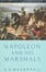 Cover of "Napoleon and His Marshals"
