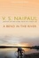 Cover of 'A Bend in the River'