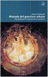 Cover of Manuale del guerriero urbano
