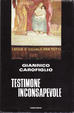 Cover of Testimone inconsapevole