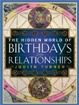 Cover of The Hidden World of Birthdays and Relationships