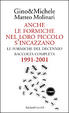 Cover of Anche le formiche nel loro piccolo s'incazzano