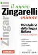 Cover of Il Nuovo Zingarelli Minore - Vocabolario Della Lingua Italiana