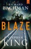 Blaze : A Novel