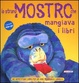 Cover of Lo strano mostro che mangiava i libri