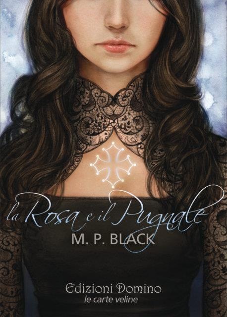 More about La rosa e il pugnale