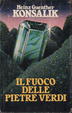 Cover of Il fuoco delle pietre verdi