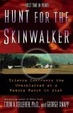 Cover of Hunt for the Skinwalker