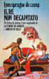 Cover of Il re non decapitato