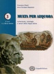Cover of Multa per Aequora