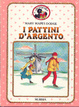 Cover of I pattini d'argento