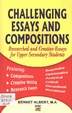 Challenging Essays and Compositions