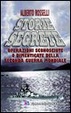 Cover of Storie segrete. Operazioni sconosciute o dimenticate della seconda guerra mondiale
