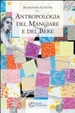 Cover of Antropologia del mangiare e del bere
